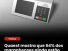 Quaest aponta 64% de indecisos e mostra eleição aberta para o Governo do Maranhão